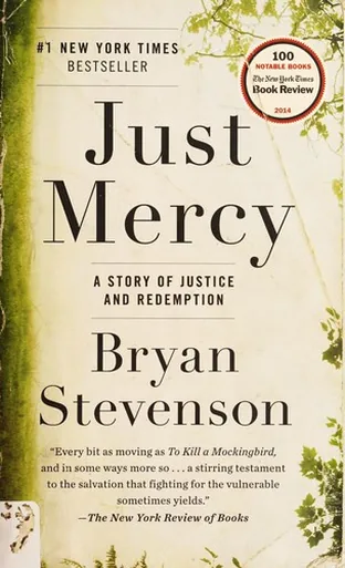 Cover of Just Mercy: A Story of Justice and Redemption by Bryan Stevenson