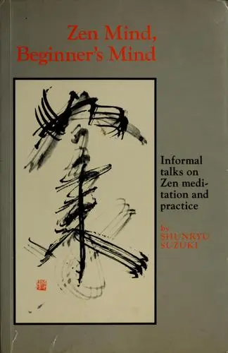 Zen Mind, Beginner's Mind